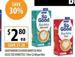 Supabarn SANITARIUM SO GOOD BARISTA MILK SELECTED VARIETIES offer