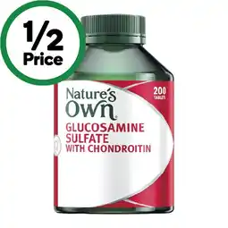Woolworths Nature’s Own Glucosamine Sulfate with Chondroitin Pk 200 offer