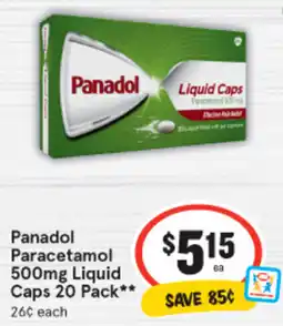 IGA Panadol Paracetamol 500mg Liquid Caps 20 Pack offer
