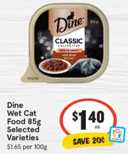 IGA Dine Wet Cat Food 85g offer