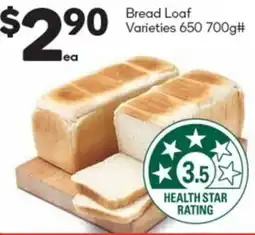 Woolworths Bread Loaf Varieties 650-700g offer