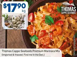 Foodland Thomas Cappo Seafoods Premium Marinara Mix offer