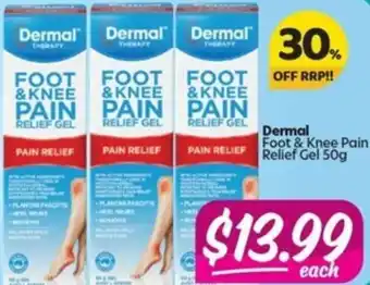 Your Discount Chemist Dermal Foot & Knee Pain Relief Gel 50g offer