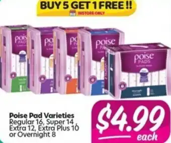Your Discount Chemist Poise Pad Regular 16s, Super 14s, Extra 12s, Extra Plus 10s or Overnight 8s offer