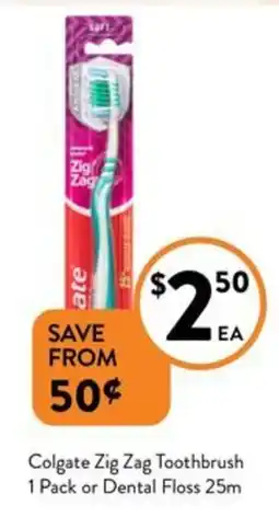 Foodworks Colgate Zig Zag Toothbrush 1 Pack or Dental Floss 25m offer