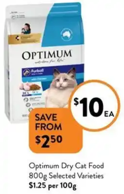Foodworks Optimum Dry Cat Food 800g Selected Varieties offer