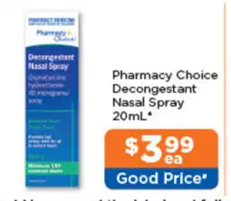 Good Price Pharmacy Pharmacy Choice Decongestant Nasal Spray offer