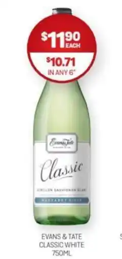 Harry Brown EVANS & TATE CLASSIC WHITE 750ML offer