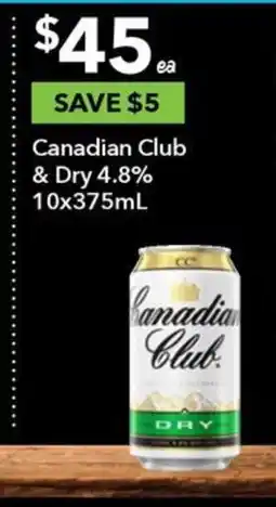 Canadian Club & Dry 4.8% 10x375mL