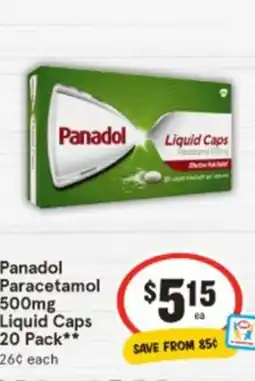 IGA Panadol Paracetamol 500mg Liquid Caps 20 Pack** offer
