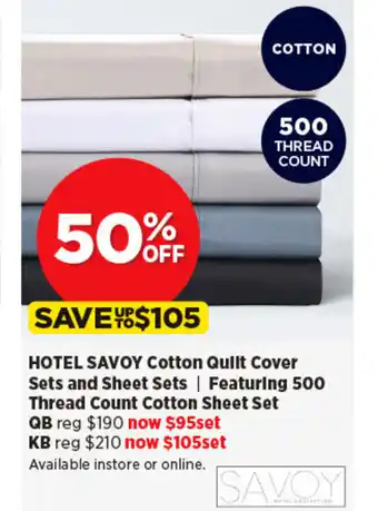 Spotlight HOTEL SAVOY Cotton Quilt Cover Sets offer