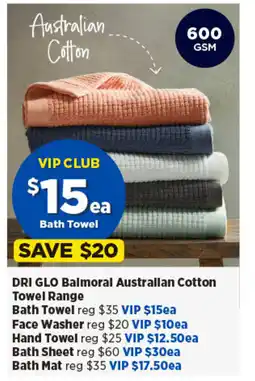 Spotlight DRI GLO Balmoral Australlan Cotton Towel Range offer