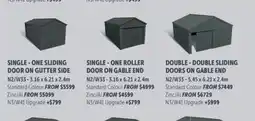Stratco SINGLE - ONE ROLLER DOOR ON GABLE END offer
