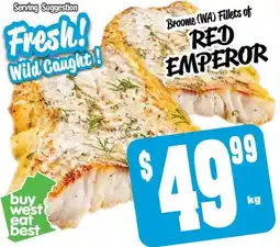 Farmer Jack's Broome (WA) Fillets of RED EMPEROR offer