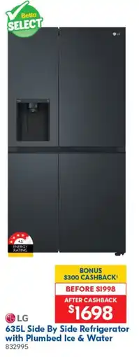 Betta 635L Side By Side Refrigerator with Plumbed Ice & Water offer