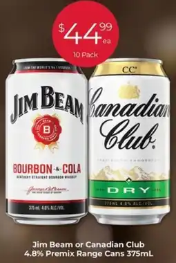 Jim Beam or Canadian Club 4.8% Premix Range Cans 375mL