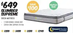 ComfortStyle Furniture & Bedding SLUMBER SUPREME QUEEN MATTRESS offer