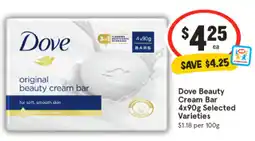 IGA Dove Beauty Cream Bar 4x90g Selected Varieties offer
