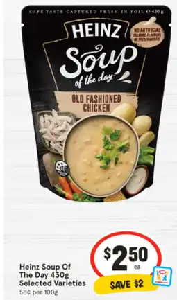 IGA Heinz Soup Of The Day 430g Selected Varieties offer