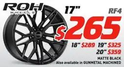 Bob Jane T-Marts ROH WHEELS 17 RF4 MATTE BLACK offer