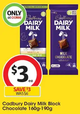 Coles Cadbury Dairy Milk Block Chocolate 160g-190g offer