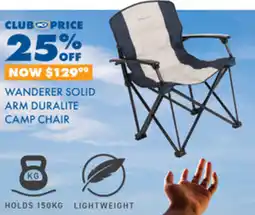 BCF WANDERER SOLID ARM DURALITE CAMP CHAIR offer