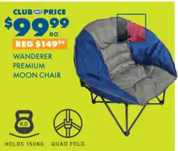 BCF WANDERER PREMIUM MOON CHAIR offer