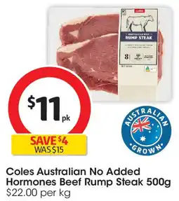 Coles Coles Australian No Added Hormones Beef Rump Steak 500g offer