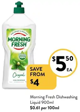 Foodworks Morning Fresh Dishwashing Liquid 900ml offer