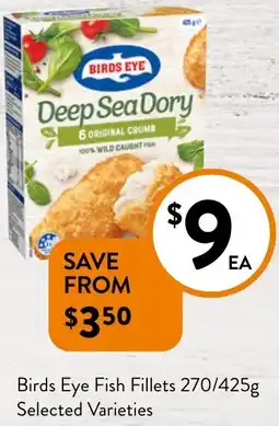 Foodworks Birds Eye Fish Fillets 270/425g offer
