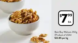 Foodworks Best Buy Walnuts 350g offer