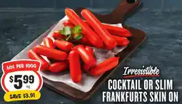 IGA COCKTAIL OR SLIM FRANKFURTS SKIN ON offer