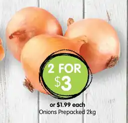 Spudshed Onions Prepacked 2kg offer