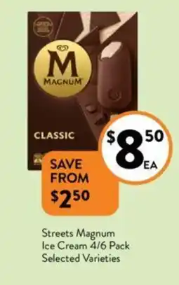 Foodworks Streets Magnum Ice Cream 4/6 Pack offer