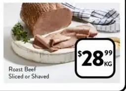 Foodworks Roast Beef Sliced or Shaved offer