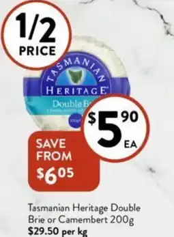 Foodworks Tasmanian Heritage Double Brie or Camembert 200g offer