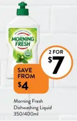 Foodworks Morning Fresh Dishwashing Liquid 350/400ml offer