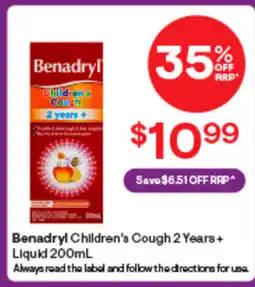 Discount Drug Stores Benadryl Children's Cough 2 Years+ Liquid 200mL offer