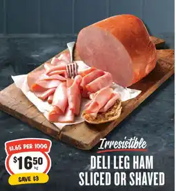 IGA DELI LEG HAM SLICED OR SHAVED offer