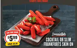 IGA Irresistible COCKTAIL OR SLIM FRANKFURTS SKIN ON offer