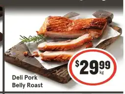 IGA Deli Pork Belly Roast offer