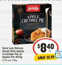 IGA Sara Lee Deluxe Deep Dish Apple Crumble Pie or Apple Pie 800g offer