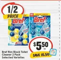 IGA Bref Rim Block Toilet Cleaner 2 Pack Selected Varieties offer