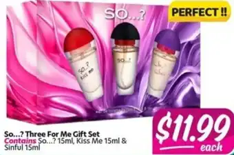 Your Discount Chemist So Three For Me Gift Set offer
