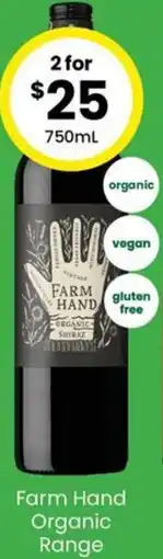 The Bottle O Farm Hand Organic Range 2 for 750 ml offer
