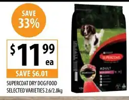Supabarn SUPERCOAT DRY DOG FOOD SELECTED VARIETIES 2.6/2.8kg offer