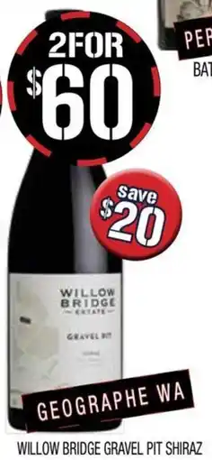 Farmer Jack's WILLOW BRIDGE GRAVEL PIT SHIRAZ offer