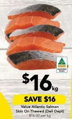 Drakes Value Atlantic Salmon Skin On Thawed Deli Dept) offer