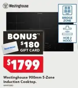 Harvey Norman Westinghouse 900mm 5-Zone Induction Cooktop offer