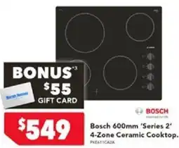 Harvey Norman Bosch 600mm ‘Series 2' 4-Zone Ceramic Cooktop offer